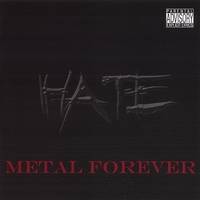 HATE (USA) : Metal Forever